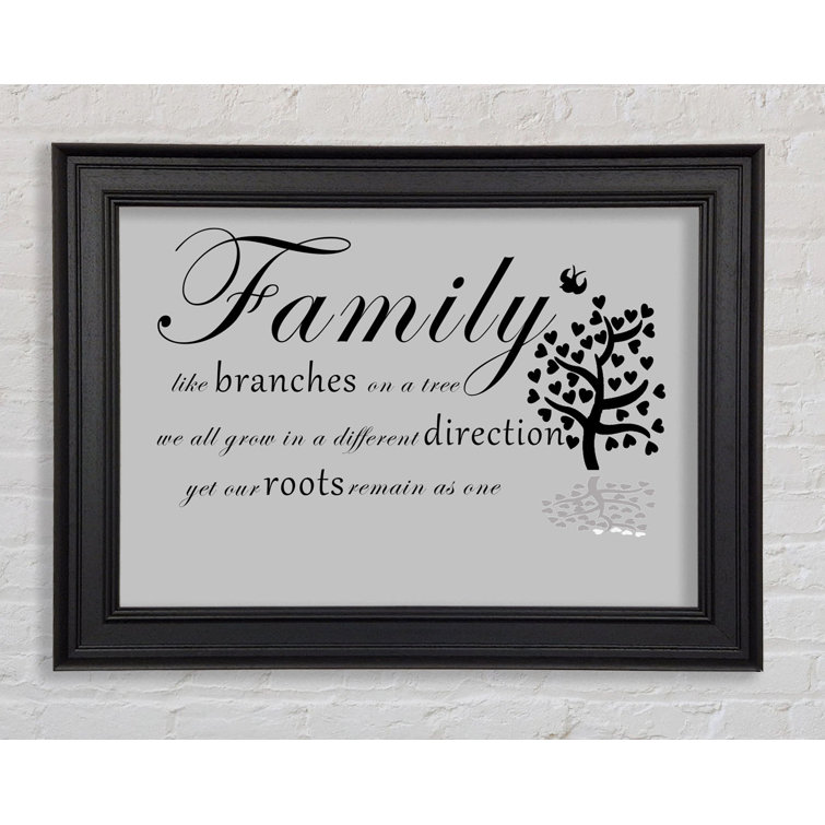 Happy Larry Familie Zitat Familie wie Zweige an einem Baum Gerahmter